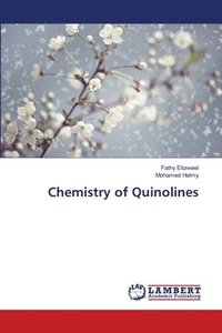 bokomslag Chemistry of Quinolines