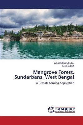 bokomslag Mangrove Forest, Sundarbans, West Bengal