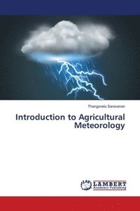 bokomslag Introduction to Agricultural Meteorology