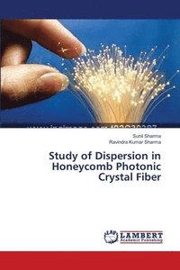 bokomslag Study of Dispersion in Honeycomb Photonic Crystal Fiber