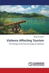bokomslag Violence Affecting Tourism