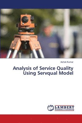 Analysis of Service Quality Using Servqual Model 1