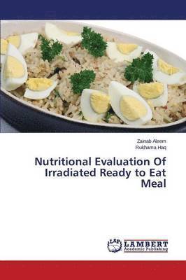 Nutritional Evaluation Of Irradiated Ready to Eat Meal 1