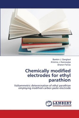 Chemically modified electrodes for ethyl parathion 1