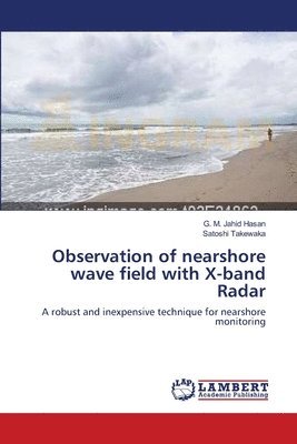 Observation of nearshore wave field with X-band Radar 1