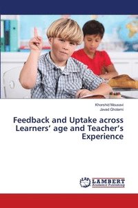 bokomslag Feedback and Uptake across Learners' age and Teacher's Experience