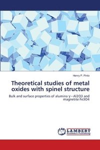 bokomslag Theoretical studies of metal oxides with spinel structure