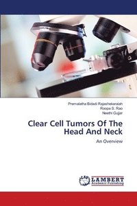 bokomslag Clear Cell Tumors Of The Head And Neck