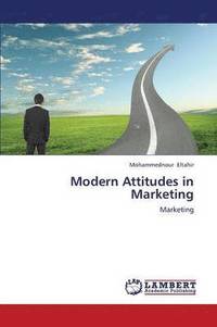 bokomslag Modern Attitudes in Marketing