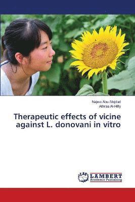 Therapeutic effects of vicine against L. donovani in vitro 1