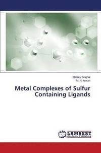 bokomslag Metal Complexes of Sulfur Containing Ligands