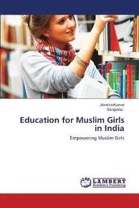 bokomslag Education for Muslim Girls in India