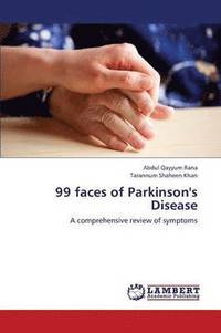 bokomslag 99 Faces of Parkinson's Disease