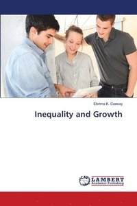 bokomslag Inequality and Growth
