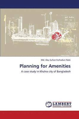 Planning for Amenities 1