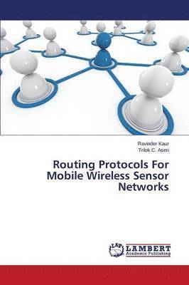 bokomslag Routing Protocols For Mobile Wireless Sensor Networks