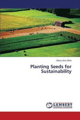 Planting Seeds for Sustainability 1