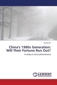 bokomslag China's 1980s Generation
