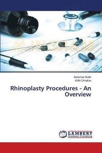 bokomslag Rhinoplasty Procedures - An Overview