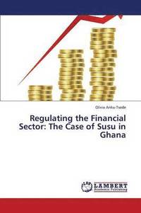 bokomslag Regulating the Financial Sector