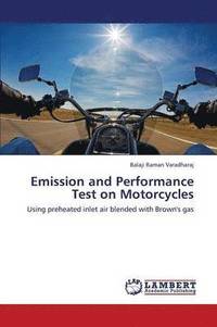 bokomslag Emission and Performance Test on Motorcycles