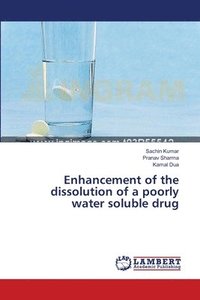 bokomslag Enhancement of the dissolution of a poorly water soluble drug