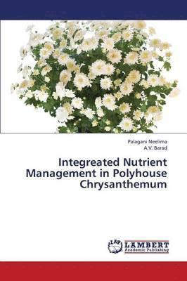 Integreated Nutrient Management in Polyhouse Chrysanthemum 1