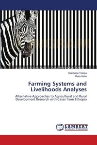 bokomslag Farming Systems and Livelihoods Analyses