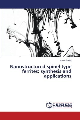 Nanostructured spinel type ferrites 1