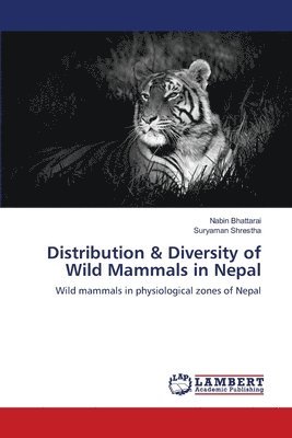 Distribution & Diversity of Wild Mammals in Nepal 1