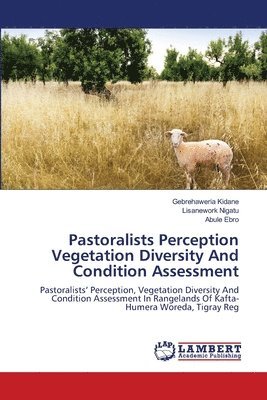 Pastoralists Perception Vegetation Diversity And Condition Assessment 1