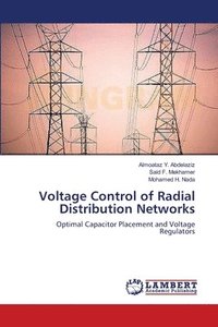 bokomslag Voltage Control of Radial Distribution Networks