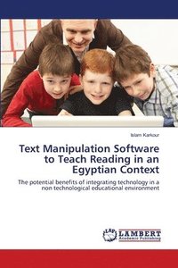 bokomslag Text Manipulation Software to Teach Reading in an Egyptian Context