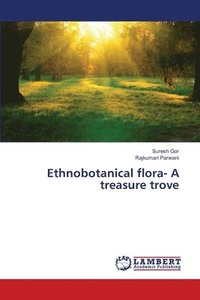 bokomslag Ethnobotanical flora- A treasure trove