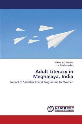 bokomslag Adult Literacy in Meghalaya, India