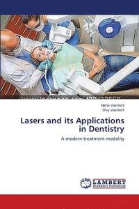 bokomslag Lasers and its Applications in Dentistry
