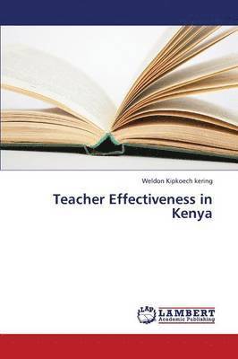 Teacher Effectiveness in Kenya 1