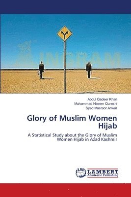 Glory of Muslim Women Hijab 1