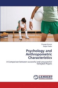 bokomslag Psychology and Anthropometric Characteristics