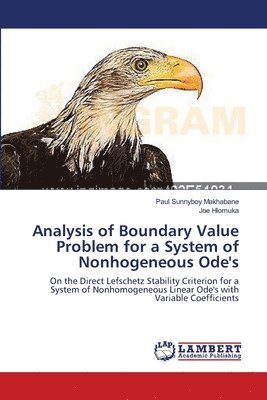 Analysis of Boundary Value Problem for a System of Nonhogeneous Ode's 1