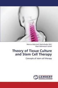 bokomslag Theory of Tissue Culture and Stem Cell Therapy