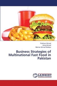 bokomslag Business Strategies of Multinational Fast Food in Pakistan