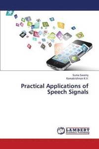 bokomslag Practical Applications of Speech Signals