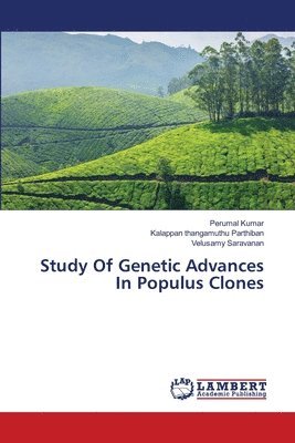 Study Of Genetic Advances In Populus Clones 1