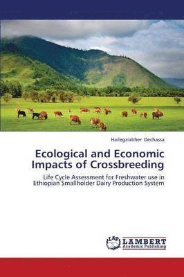bokomslag Ecological and Economic Impacts of Crossbreeding