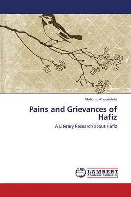 Pains and Grievances of Hafiz 1