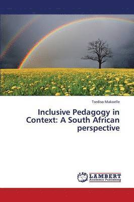 Inclusive Pedagogy in Context 1