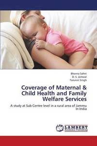 bokomslag Coverage of Maternal & Child Health and Family Welfare Services