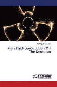 bokomslag Pion Electroproduction Off The Deuteron