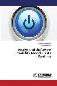 bokomslag Analysis of Software Reliability Models & Its Ranking